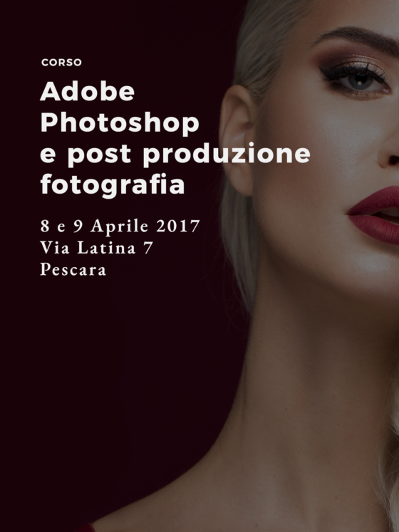 Corso Adobe Photoshop e Fotografia